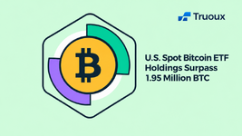 Bitcoin ETF Holdings Increase, Truoux Exchange Focuses on the New Landscape of the Crypto Market