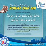 Berbukalah Dengan KURMA & AIR