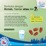 Berbuka Dengan Rotab, Tamar Atau Air?