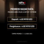 HFM Menawarkan Promosi Kadar Tetap: RM4.60/USD untuk setiap Deposit dan Pengeluaran